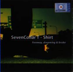 Seven Collar T-Shirt : Freeway, Dreaming & Broke